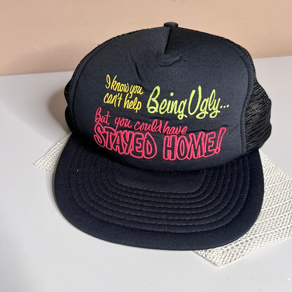Vintage San Sun Being Ugly Stayed Home Trucker Hat Black Mesh Snapback Cap Humor